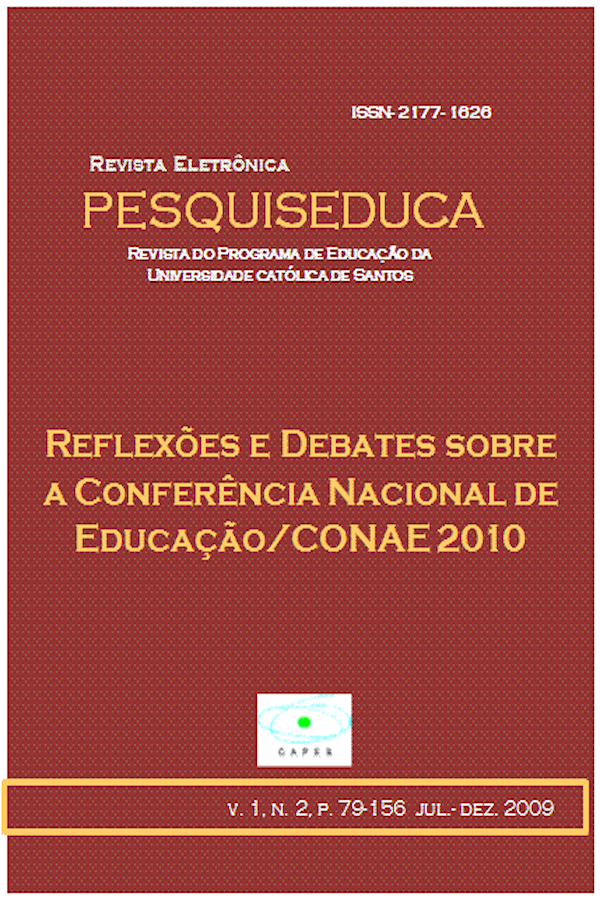 					Visualizar v. 1 n. 02 (2009): REFLEXÕES E DEBATES SOBRE A CONFERÊNCIA NACIONAL DE EDUCAÇÃO (CONAE 2010)
				