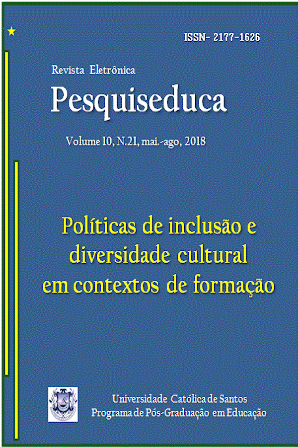 					Visualizar v. 10 n. 21 (2018): POLÍTICAS DE INCLUSÃO E DIVERSIDADE CULTURAL EM CONTEXTOS DE FORMAÇÃO
				
